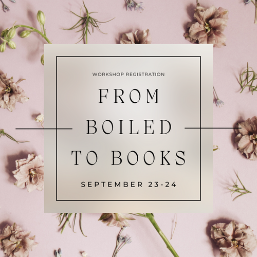 Workshop: From Boiled to Books (September 23-24, 2023)